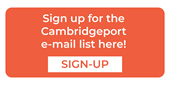 Click here to sign up for the Cambridgeport e-mail list.