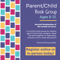 Event image for [CANCELED] Parent/Child (Ages 8-12) Book Group (Main)