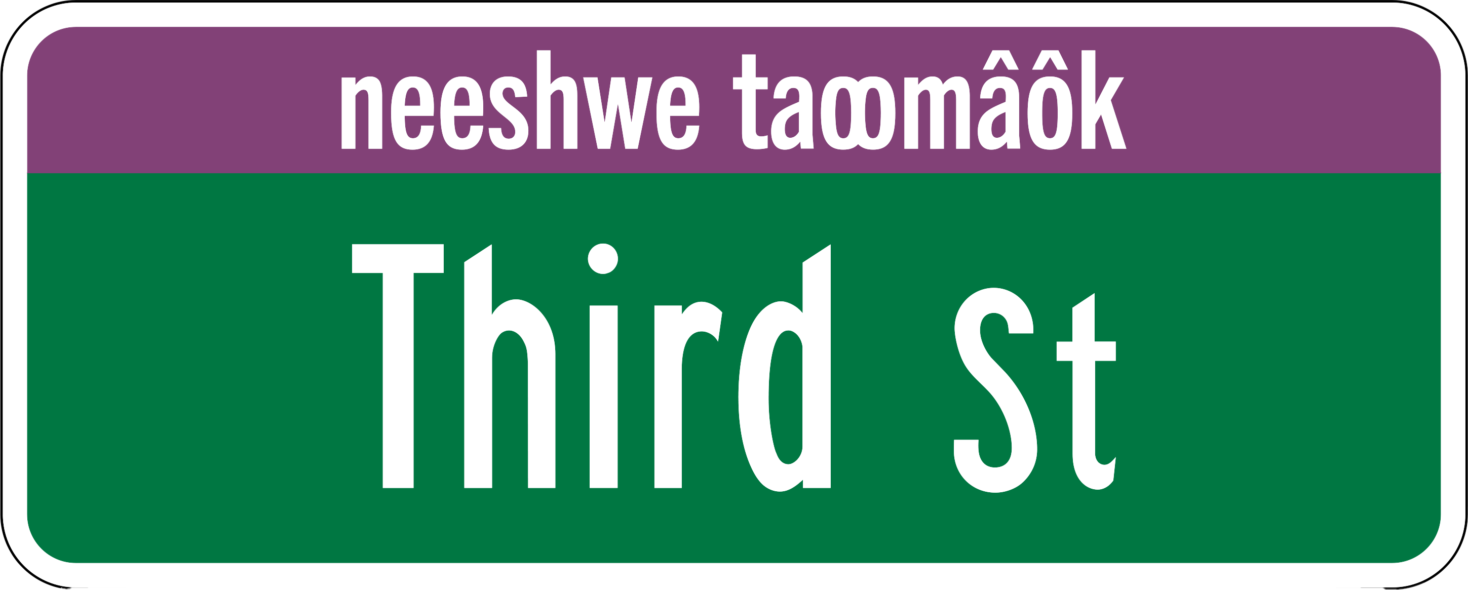 Mock up of the Third Street sign with English and Massachusett languages